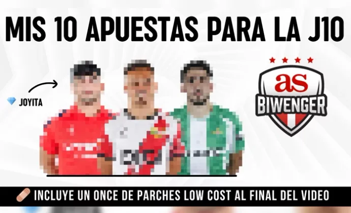 Un jugador recomendable por cada partido de la J10, por Scouting BWG