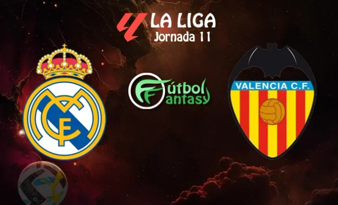 Posibles alineaciones y previa fantasy del Real Madrid - Valencia