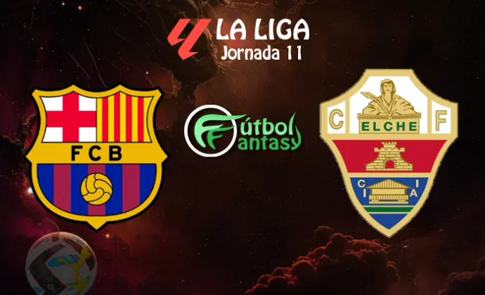 Alineaciones probables y previa fantasy del Barcelona - Elche