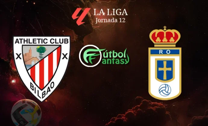 Posibles alineaciones y previa fantasy del Athletic - Real Oviedo