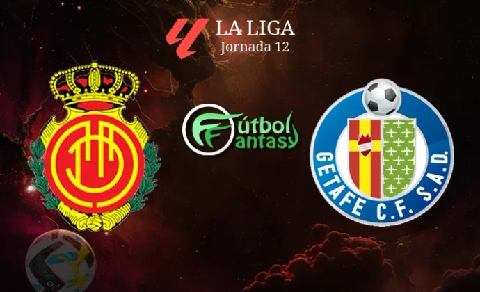 Posibles alineaciones y previa fantasy del Mallorca - Getafe