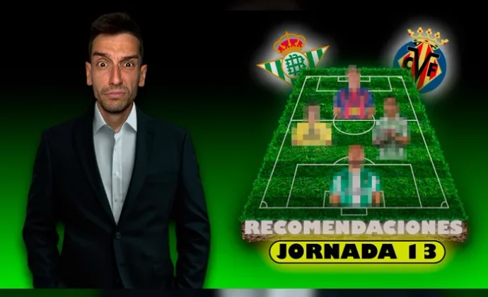 Los mejores jugadores para la jornada 13, por MrExcelFantasy