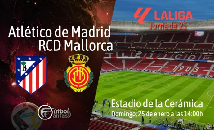 Posibles alineaciones y previa fantasy del Atlético - Mallorca