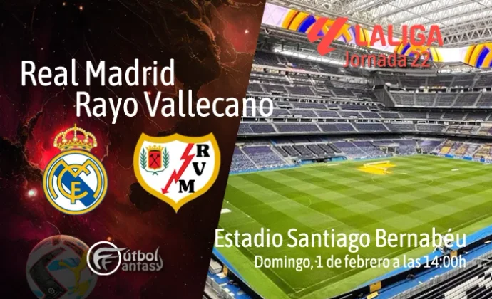 Posibles alineaciones y previa fantasy del Real Madrid - Rayo