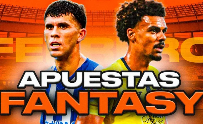 Mis diez apuestas fantasy para fichar en febrero en LaLiga Fantasy, por Carrasco
