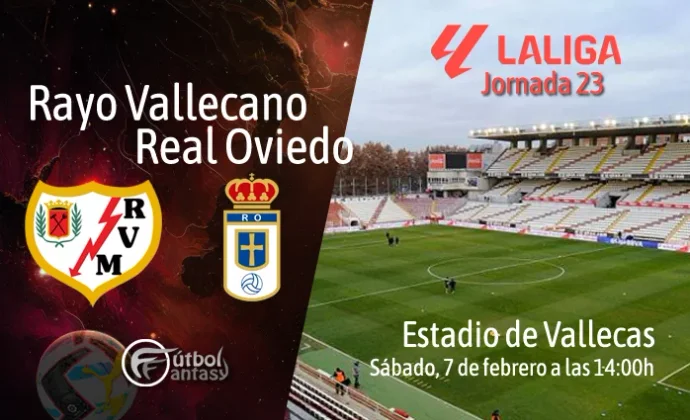 Alineaciones probables y previa fantasy del Rayo - Real Oviedo