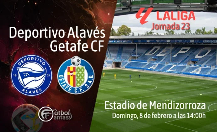 Posibles alineaciones y previa fantasy del Alavés - Getafe