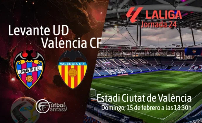 Posibles alineaciones y previa fantasy del Levante - Valencia