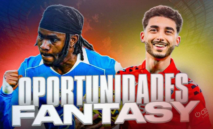 Los fichajes obligatorios para LaLiga Fantasy tras el mercado invernal 25/26, por Carrasco