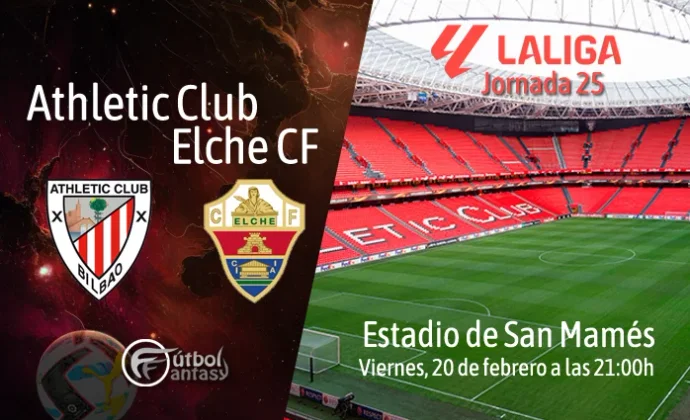 Posibles alineaciones y previa fantasy del Athletic - Elche