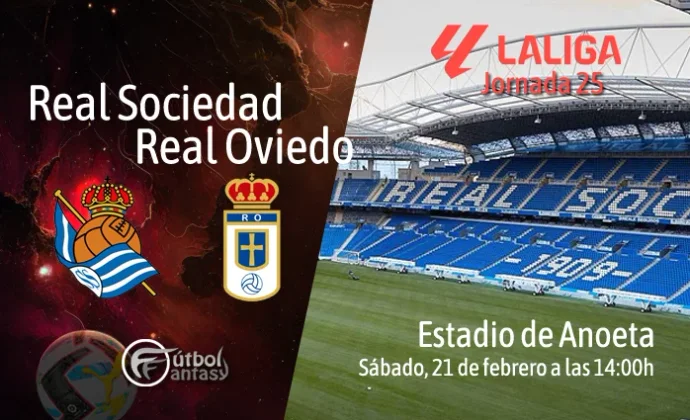 Posibles alineaciones y previa fantasy del Real Sociedad - Real Oviedo