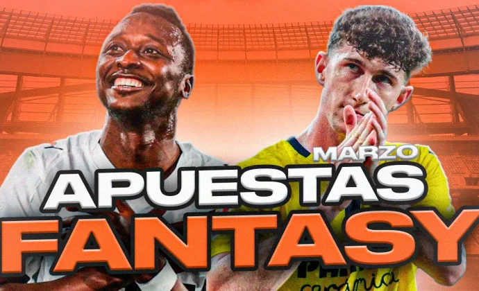 Mis diez apuestas para fichar en marzo en LaLiga Fantasy 25/26, por Carrasco
