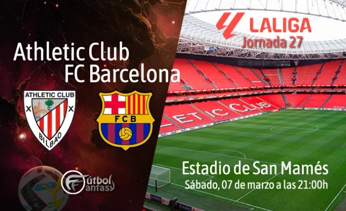 Posibles alineaciones y previa fantasy del Athletic - Barcelona