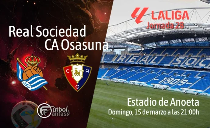 Alineaciones probables y previa fantasy del Real Sociedad - Osasuna