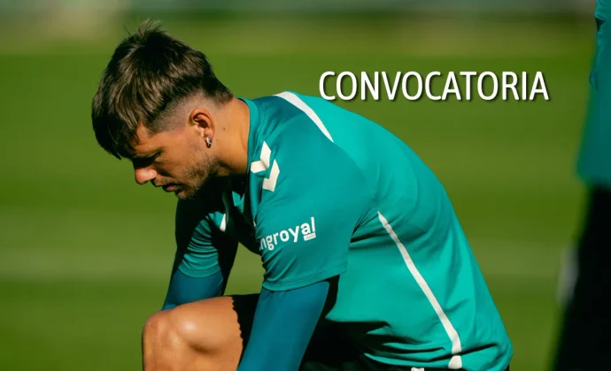 Lista de Pellegrini para viajar a Girona con las cuatro bajas conocidas