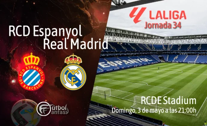 Posibles alineaciones y previa fantasy del Espanyol - Real Madrid