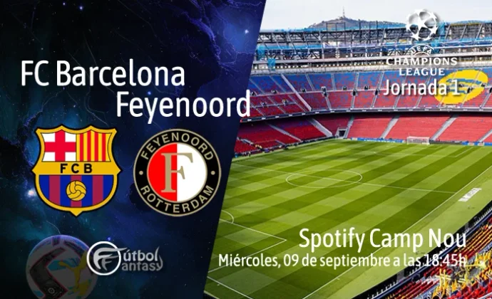 Alineaciones probables y previa fantasy del Barcelona - Feyenoord