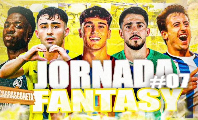 ANÁLISIS FANTASY JORNADA 7 | Alineaciones probables, lesionados y sancionados, por Carrasco