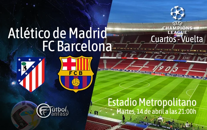 Posibles alineaciones y previa fantasy del Atlético - Barcelona